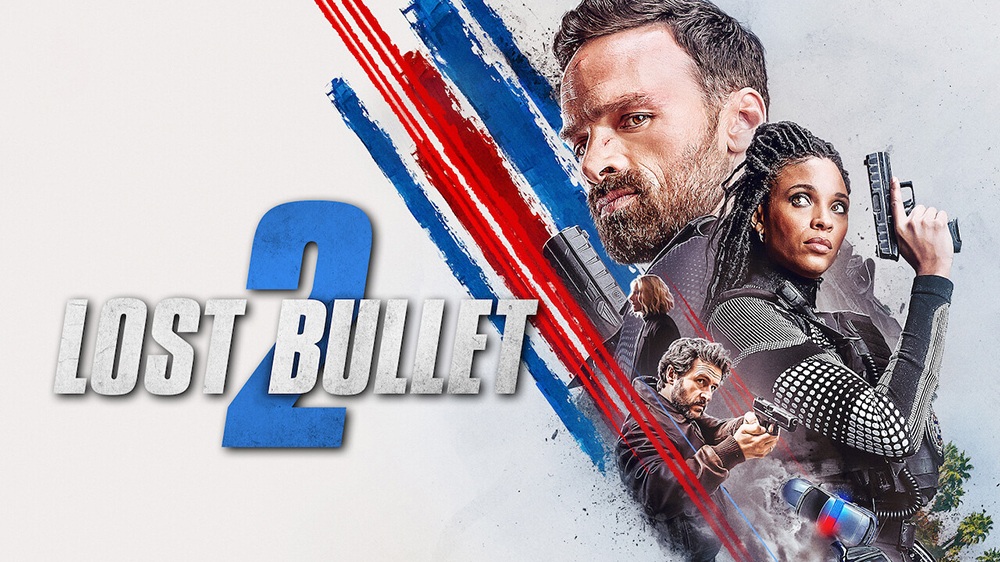 Lost Bullet 2 / Balle perdue 2