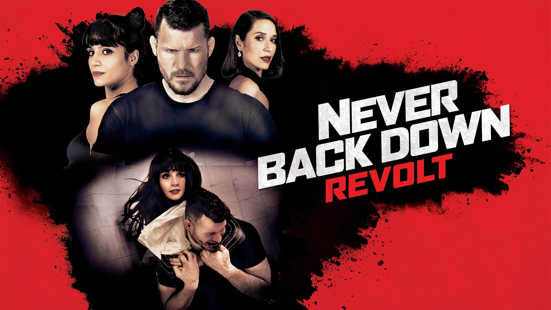 Never Back Down: Revolt