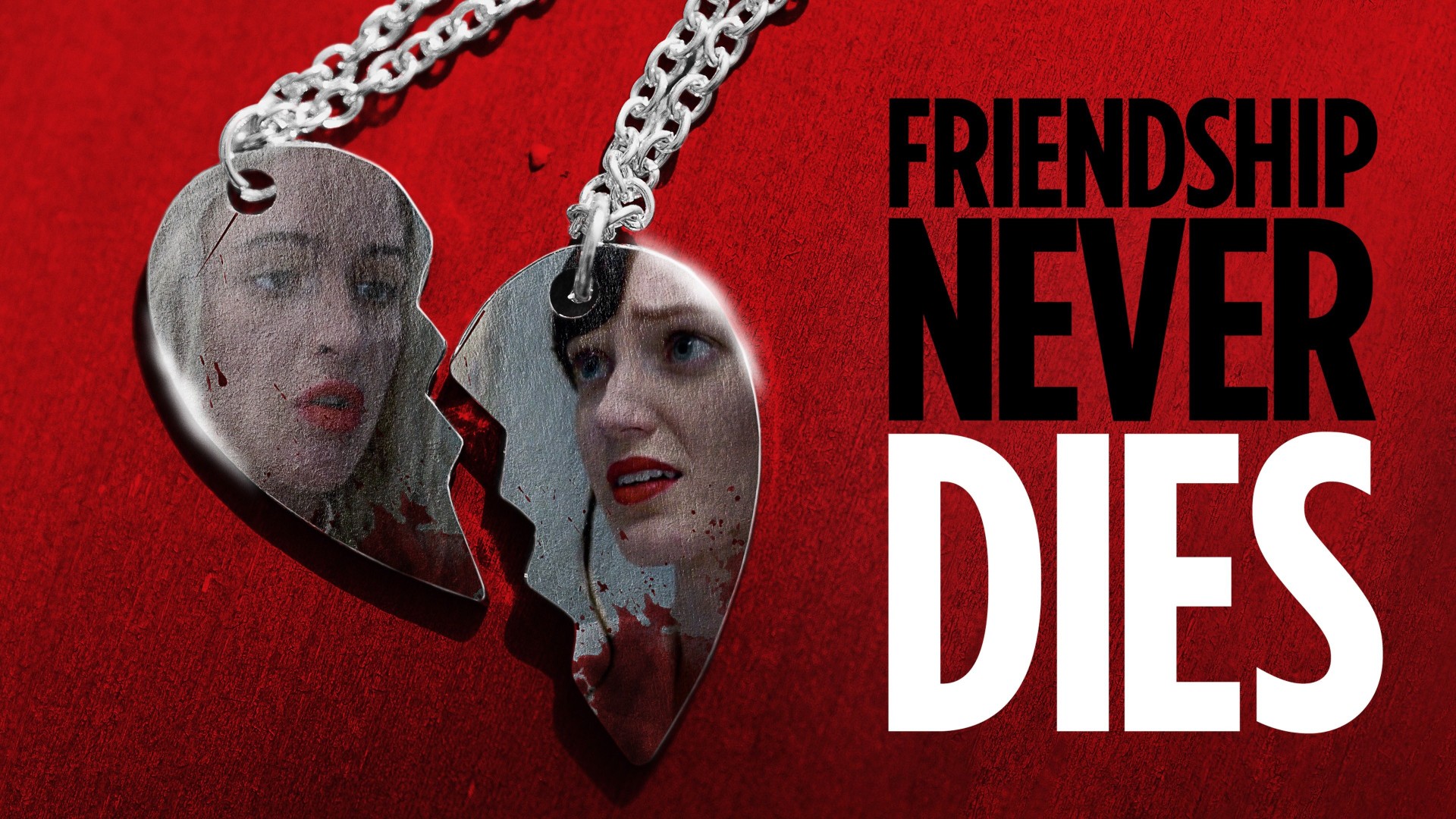 Friendship Never Dies / Best Friends Forever
