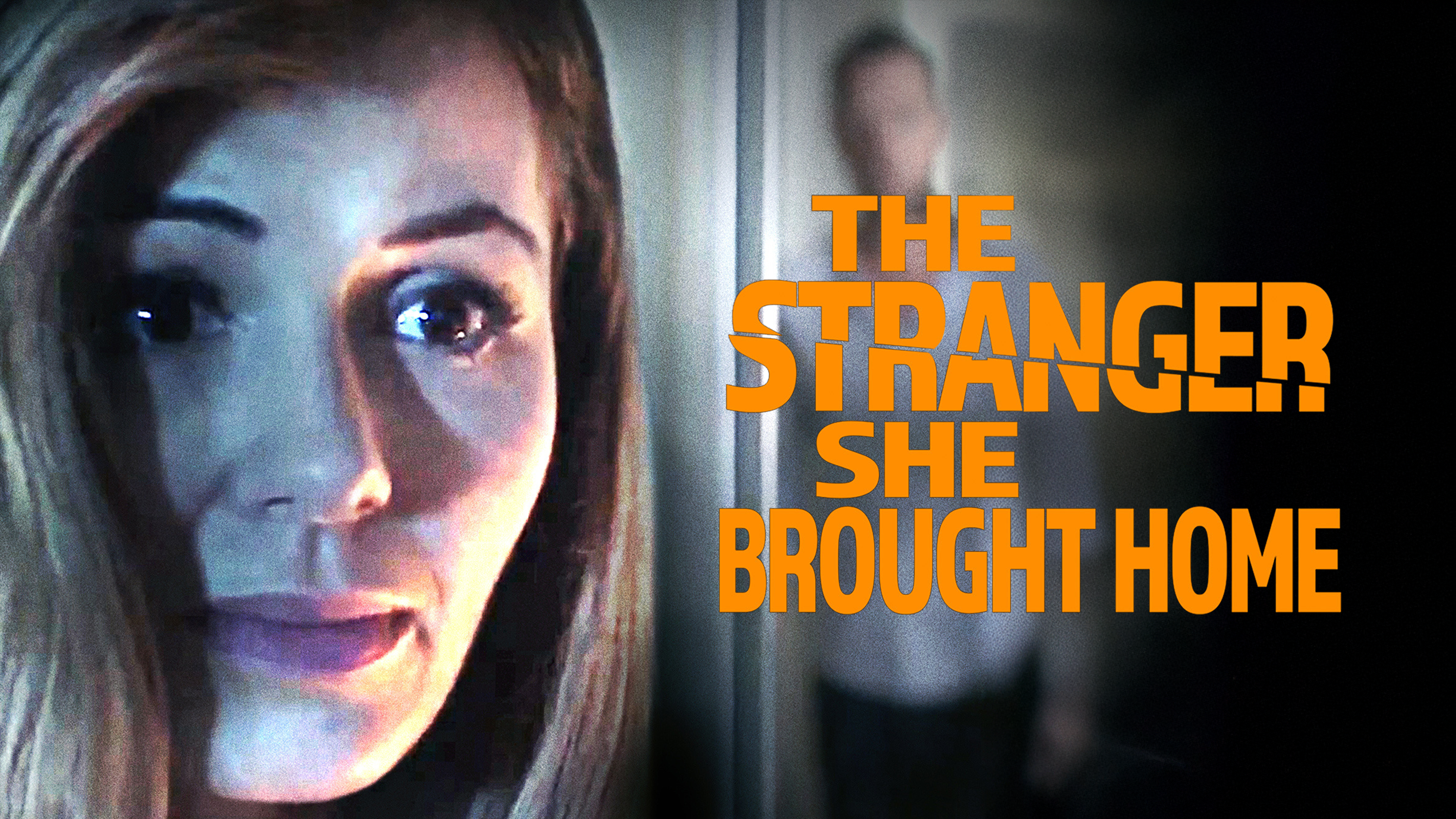 The Stranger She Brought Home