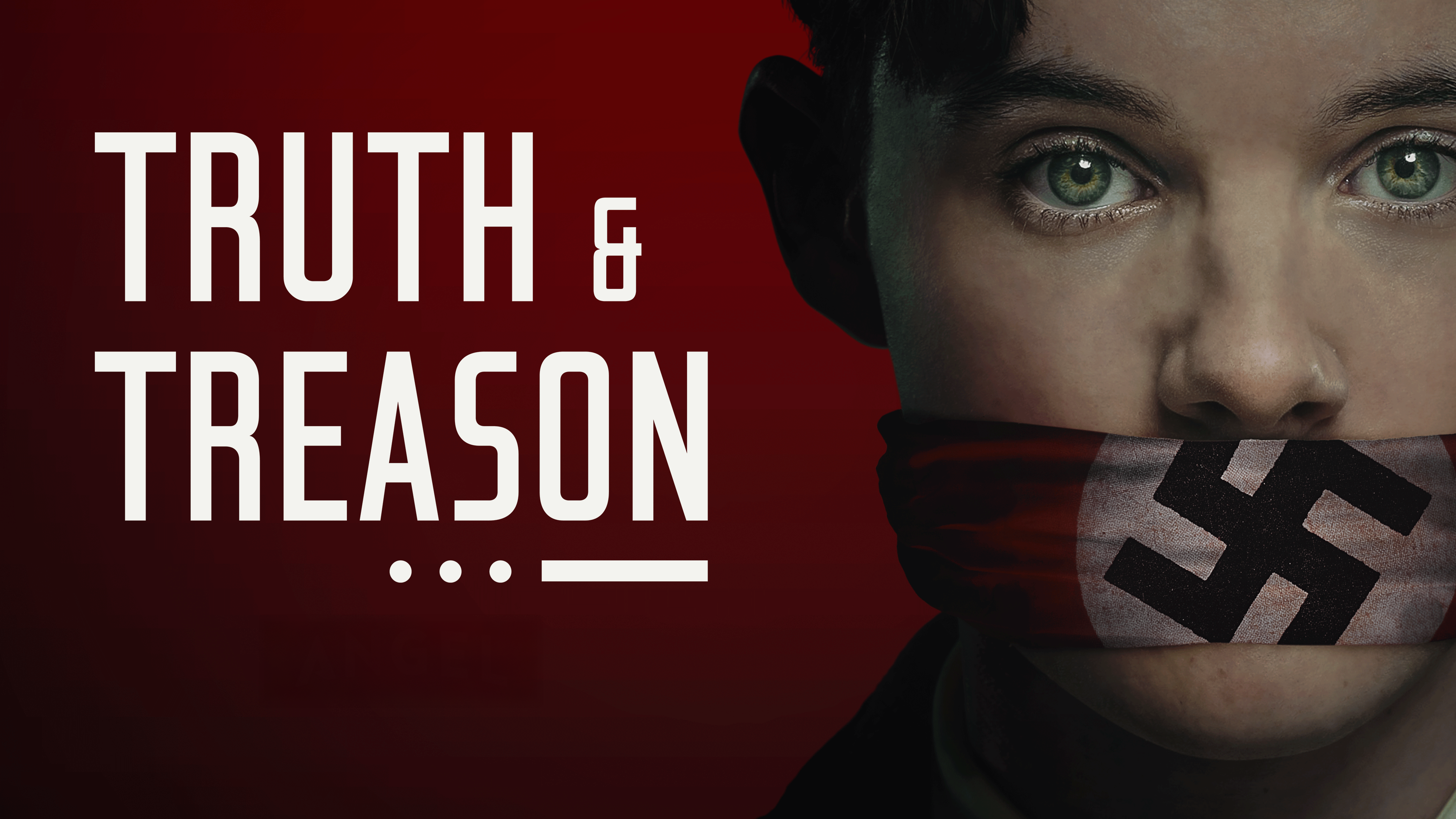 Truth & Treason