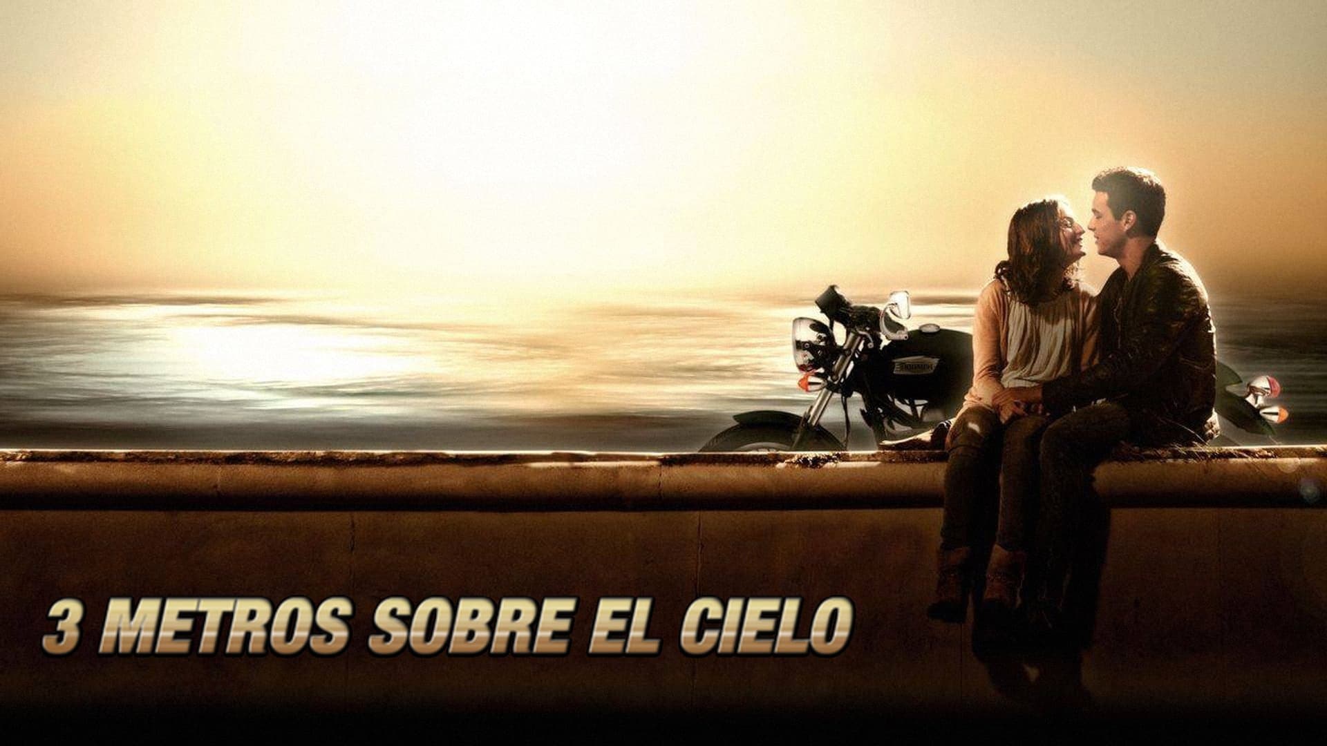 Tri metra iznad neba / Three Steps Above Heaven / Tres metros sobre el cielo