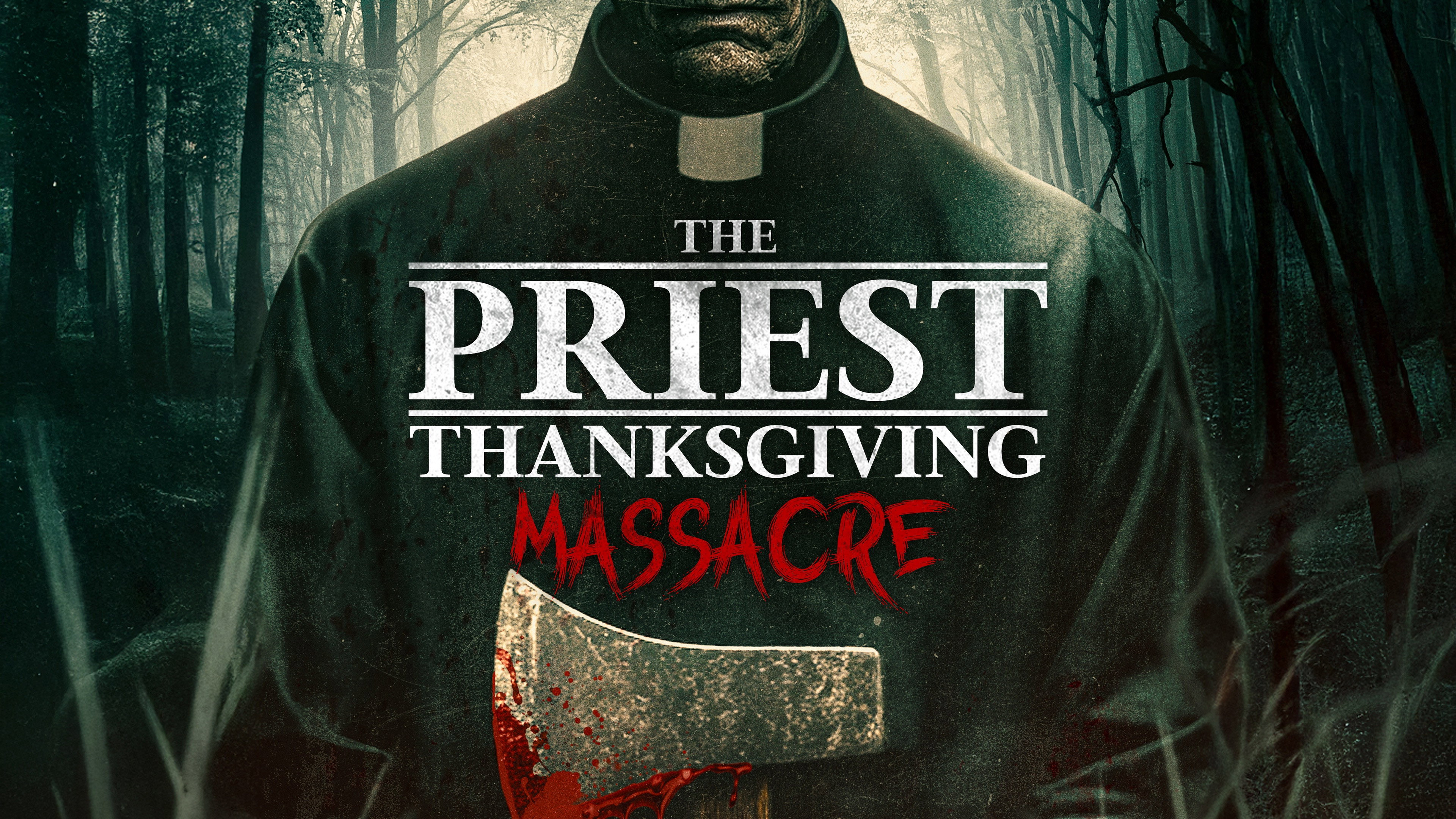 The Priest: Thanksgiving Massacre