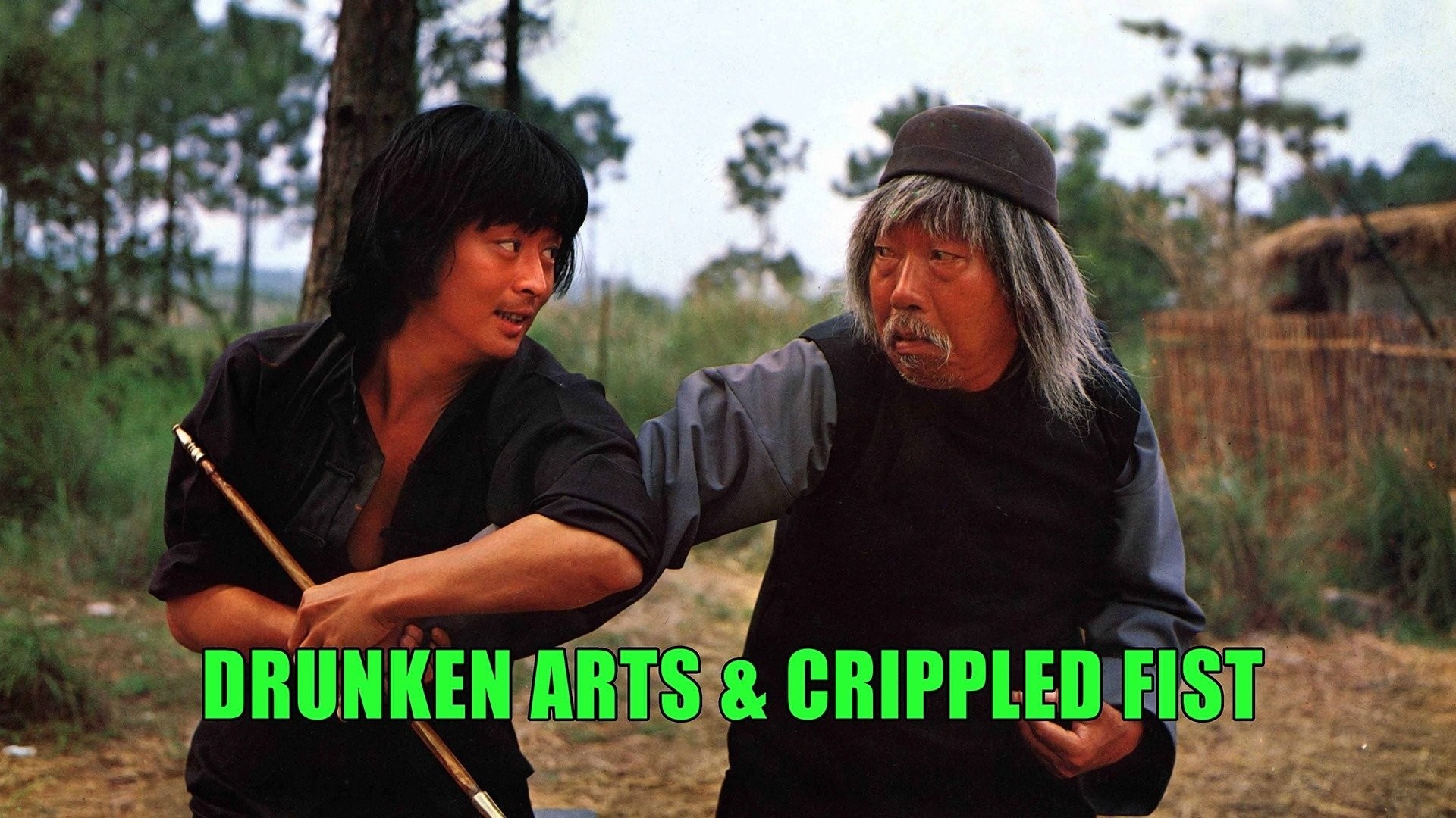 Drunken Arts and Crippled Fist