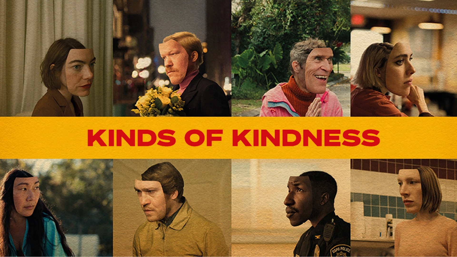 Kinds of Kindness