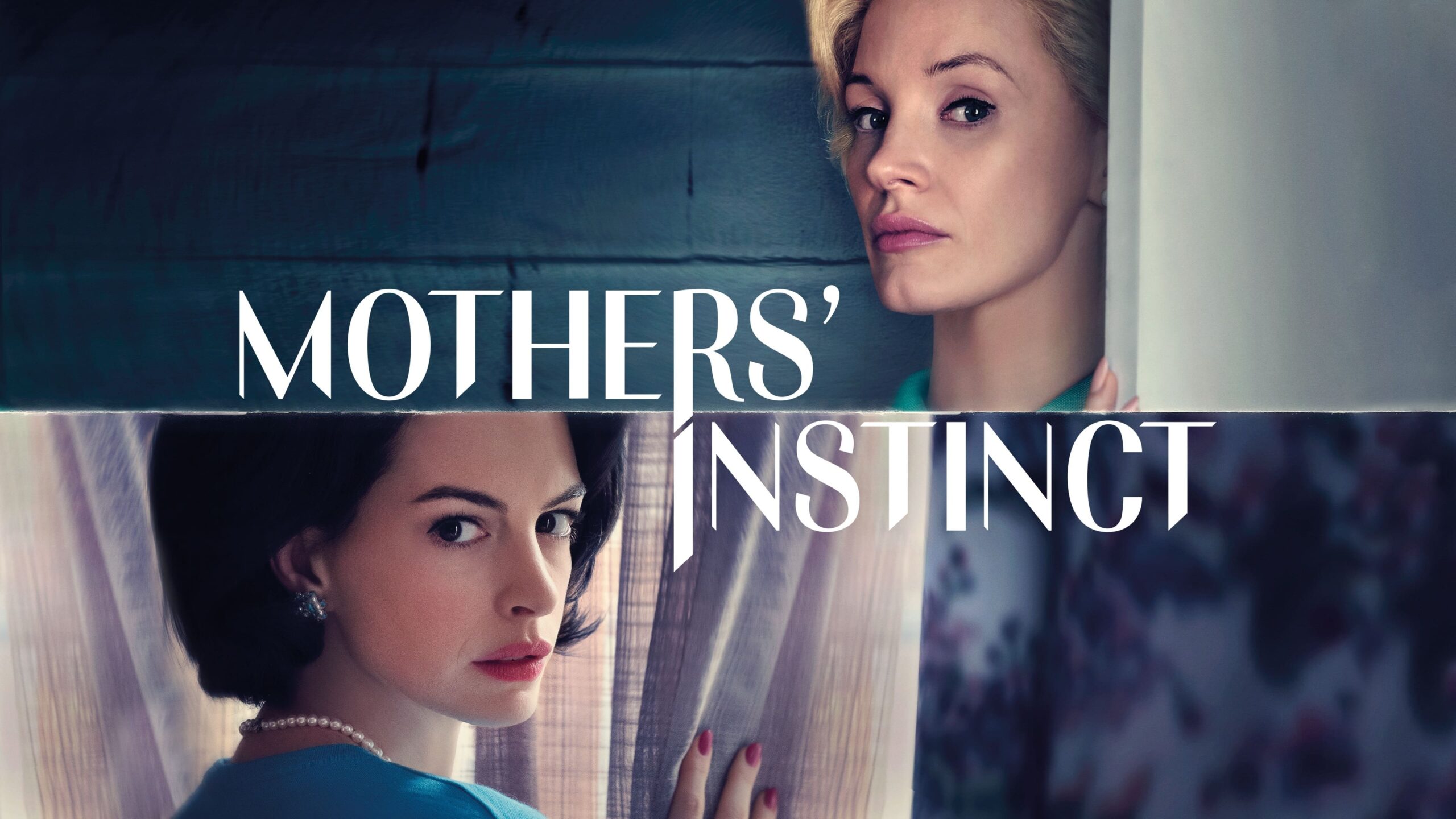 Mothers’ Instinct